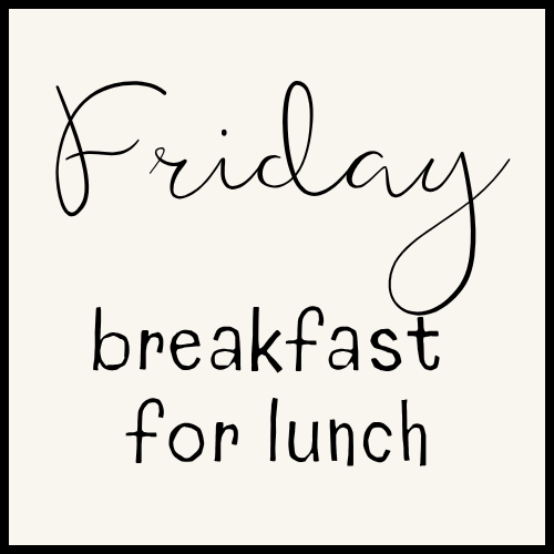 school lunch ideas breakfast for lunch